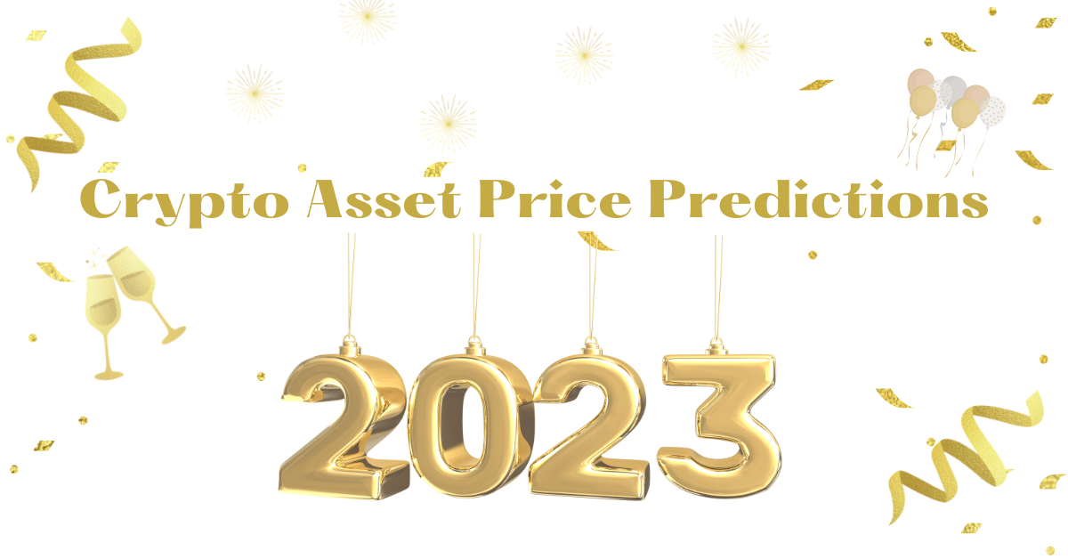 The Expected Prices of Assets for 2023