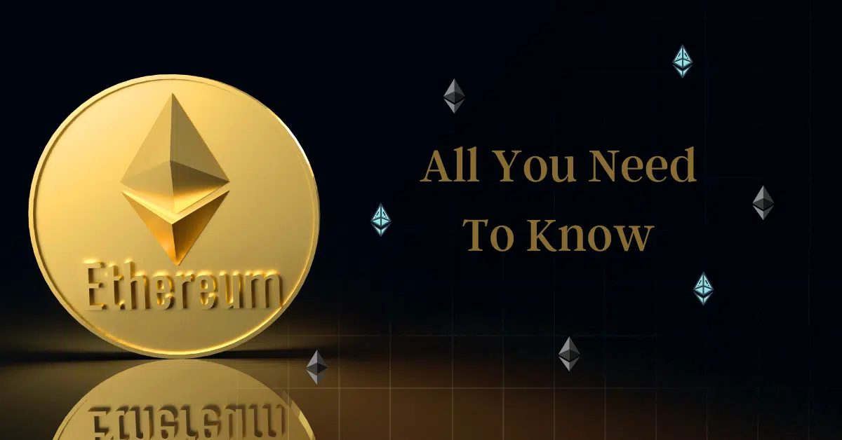 Everything you need to know about ethereum