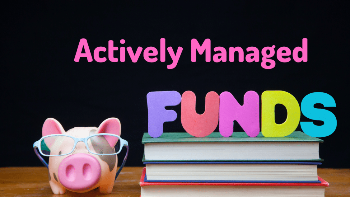 Actively and Passively Managed Funds