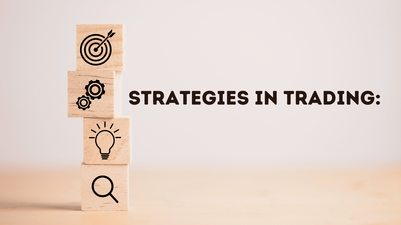 strategies in trading